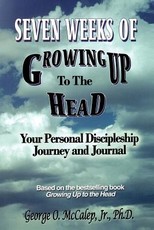 Seven Weeks of Growing Up to the Head