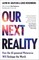Graylin, A: Our Next Reality