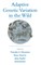 Adaptive Genetic Variation in the Wild