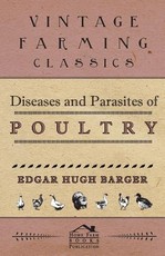 Diseases and Parasites of Poultry