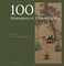 100 Masterpieces of Chinese Painting