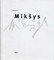 Žibuntas Mikšys