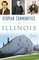 Utopian Communities of Illinois