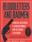 Bloodletters and Badmen