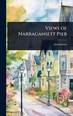 Views of Narragansett Pier