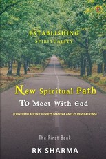 Establishing Spirituality - New Spiritual Path to Meet with God