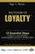 The Power of Loyalty
