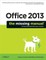 Office 2013: The Missing Manual