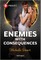 Enemies with Consequences