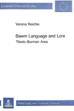 Bawm Language and Lore: Tibeto-Burman Area