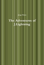 The Adventures of J.Lightning