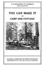 You Can Make it For Camp and Cottage