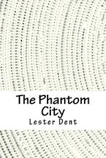 The Phantom City