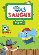 Aš saugus kieme