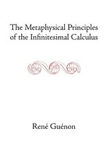 The Metaphysical Principles of the Infinitesimal Calculus