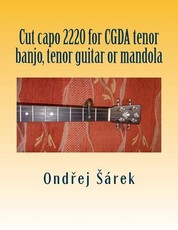 Cut capo 2220 for CGDA tenor banjo, tenor guitar or mandola