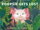 Poopsie Gets Lost