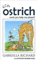 Oh ostrich won't you help me please?