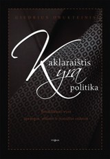 Kaklaraištis yra politika