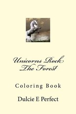 Unicorns Rock The Forest