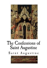 The Confessions of Saint Augustine
