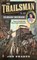 The Trailsman #368