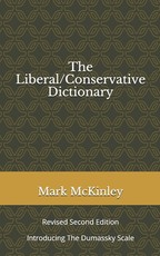 The Liberal/Conservative Dictionary