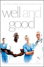 Well and Good - Fourth Edition