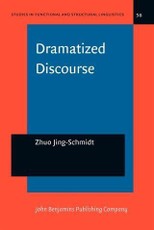Dramatized Discourse