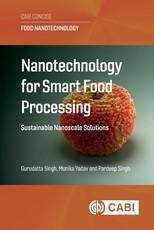 Nanotechnology for Smart Food Processing