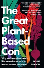 The Great Plant-Based Con