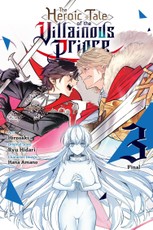 The Heroic Tale of the Villainous Prince, Vol. 3