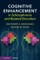 Cognitive Enhancement in Schizophrenia and Related Disorders