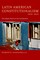 Latin American Constitutionalism,1810-2010
