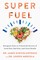 Superfuel