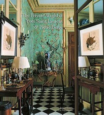 The Private World of Yves Saint Laurent and Pierre BergÃ©