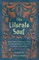 The Literate Soul