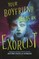 Your Boyfriend Needs an Exorcist