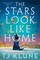 Stars Look Like Home