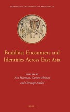 Buddhist Encounters and Identities Across East Asia
