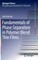 Fundamentals of Phase Separation in Polymer Blend Thin Films