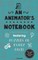 An Animator's Notebook