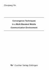 Convergence Techniques in a Multi-Standard Mobile Communication Environment