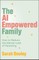 The AI Empowered Family