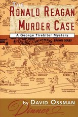 The Ronald Reagan Murder Case