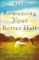 Romancing Your Better Half