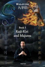 Kuji-Kiri and Majutsu