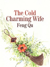 Cold Charming Wife