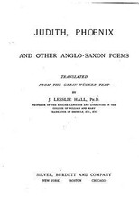 Judith, Phoenix, and Other Anglo-Saxon Poems