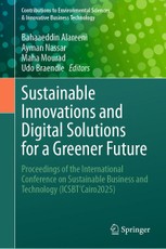 Sustainable Innovations and Digital Solutions for a Greener Future